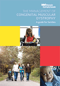 The Management of Congenital Muscular Dystrophy: A Guide for Families