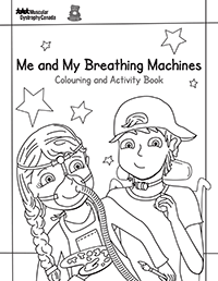 Me and My Breathing Machines Colouring and Activity Book
