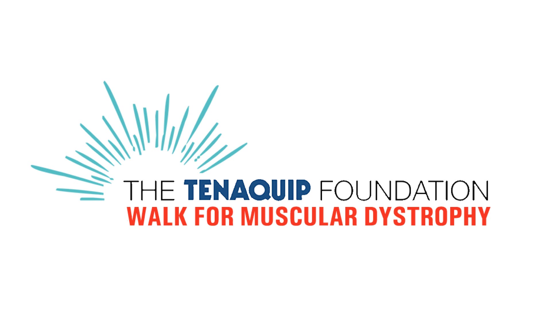 The Tenaquip Foundation Walk for Muscular Dystrophy raising funds, hope and unity in new ways