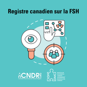 DMC, le CNDR et le NMD4C s’associent pour assurer un accès au(x) traitement(s) pour la FSH au Canada